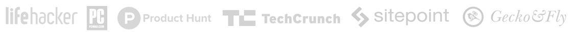 Bulc Club is recognized by: Lifehacker, Product Hunt, TechCrunch, Sitepoint, Gecko&Fly, and more...